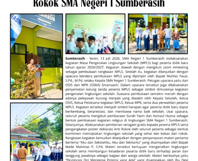 Pembukaan MPLS hingga Deklarasi Antirokok SMA Negeri 1 Sumberasih